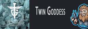Twin Goddess Miniatures